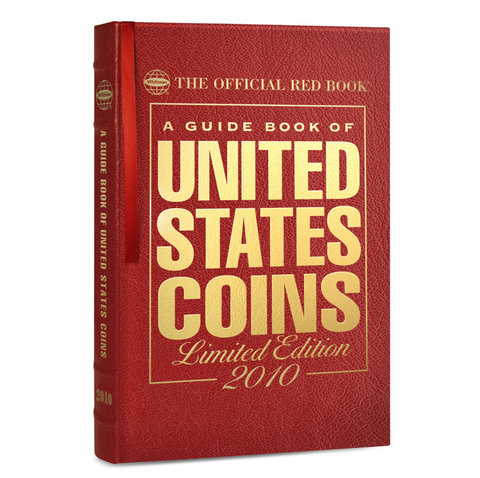 United States Coins 2010 Price Guide – Limited Edition Red Book